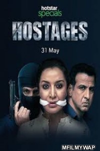 Hostages (2019) Hindi Season 1 Complete Show
