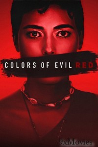 Colors of Evil Red (2024) ORG Hindi Dubbed Movie