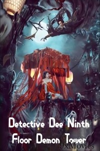 Detective Dee Ninth Floor Demon Tower (2022) ORG Hindi Dubbed Movie