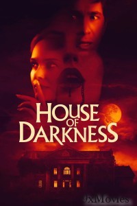House Of Darkness (2022) ORG Hindi Dubbed Movie