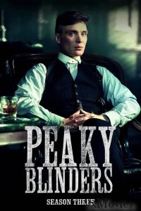 Peaky Blinders (2016) Season 3 EP01 Hindi Dubbed Web Series