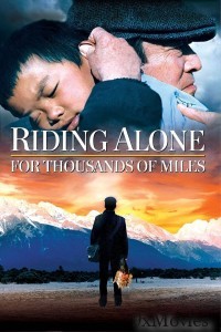 Riding Alone for Thousands of Miles (2005) ORG Hindi Dubbed Movie