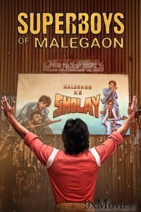 Superboys Of Malegaon (2025) Hindi Movie