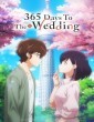 365 Days To The Wedding (2024) Season 1 Hindi Dubbed Web Series