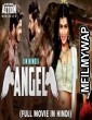 Angel (2018) Hindi Dubbed Movie