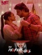 The Perfect Girl (2024) Namasteyflix Hindi Short Film