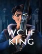 Wolf King (2025) Season 1 Hindi Dubbed Series