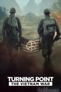 Turning Point The Vietnam War (2025) Season 1 Hindi Dubbed Web Series